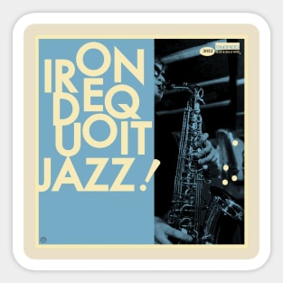 Irondequoit Jazz! Sticker